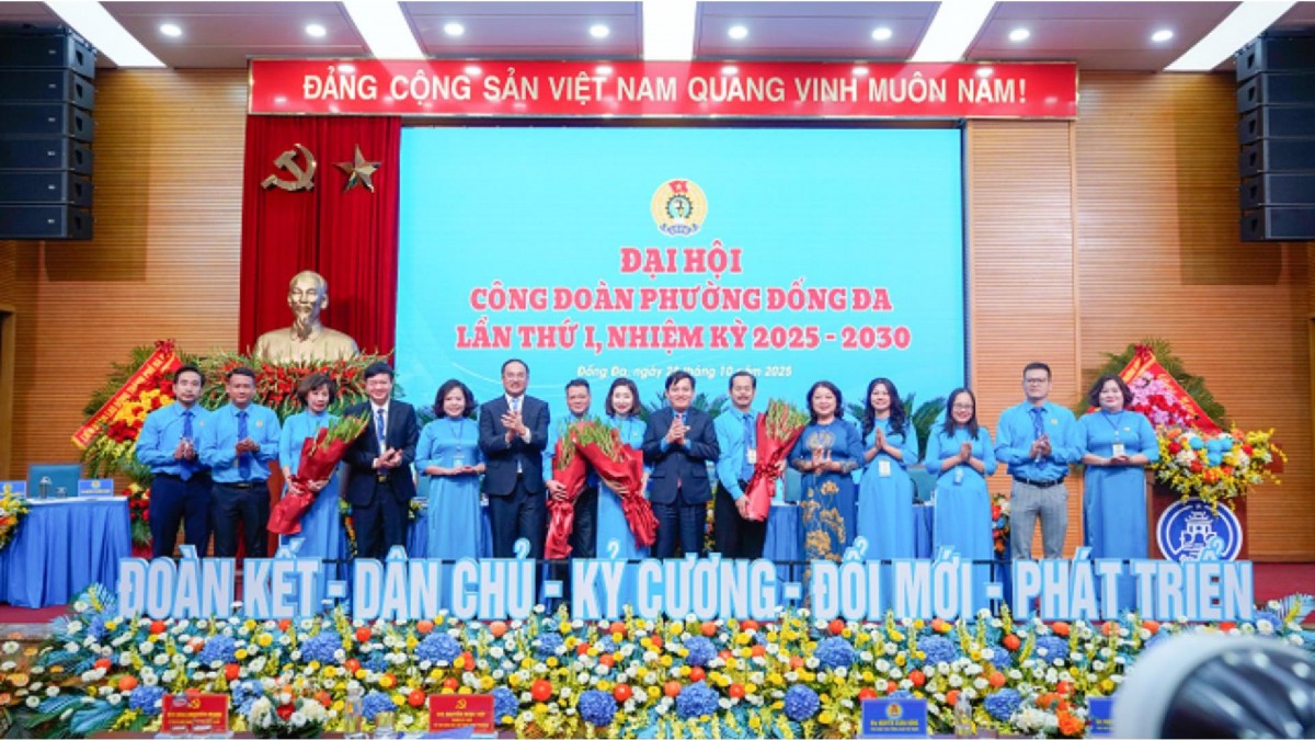 Công đoàn phường Đống Đa: Khẳng định vai trò mới trong mô hình chính quyền 2 cấp