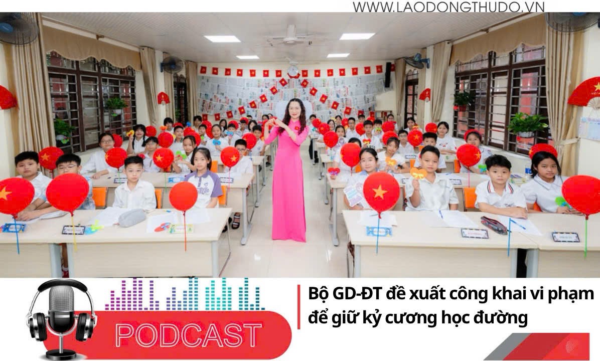 Điểm những tin nổi bật sáng ngày 1/11/2025: Bộ Giáo dục và Đào tạo đề xuất công khai vi phạm để giữ kỷ cương học đường