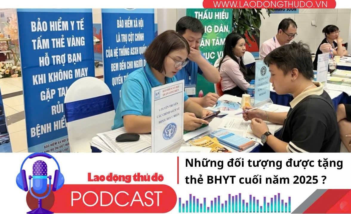 Những ai được tặng thẻ BHYT cuối năm 2025