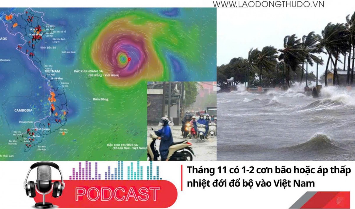 Điểm những tin nổi bật sáng ngày 2/11/2025: Tháng 11, khả năng có 1-2 cơn bão, áp thấp nhiệt đới ảnh hưởng tới đất liền Việt Nam