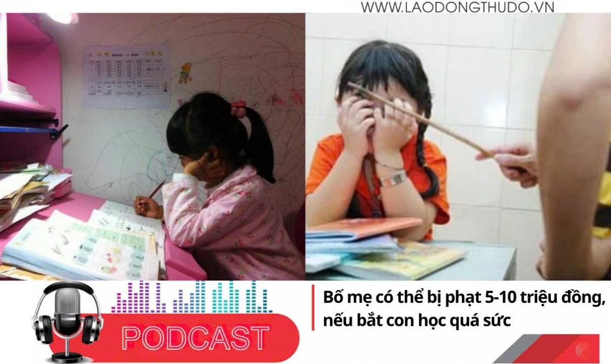 Điểm những tin nổi bật sáng ngày 5/11/2025: Bố mẹ có thể bị phạt 5-10 triệu đồng nếu bắt con học quá sức