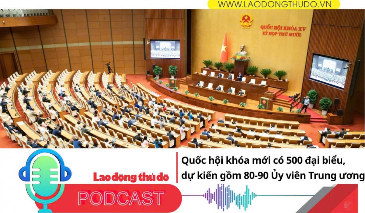 Điểm những tin nổi bật tối ngày 11/11/2025: Quốc hội khóa mới có 500 đại biểu, dự kiến gồm 80-90 Ủy viên Trung ương