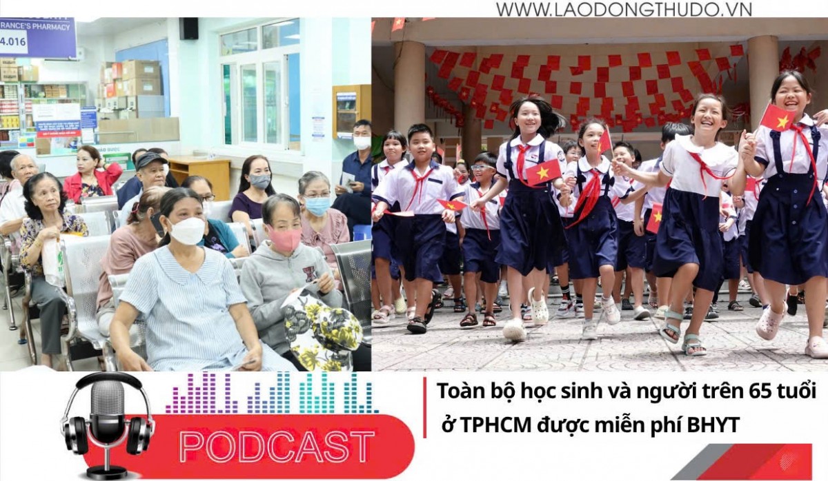 Điểm những tin nổi bật sáng ngày 15/11/2025: Toàn bộ học sinh và người trên 65 tuổi ở TPHCM được miễn phí bảo hiểm y tế