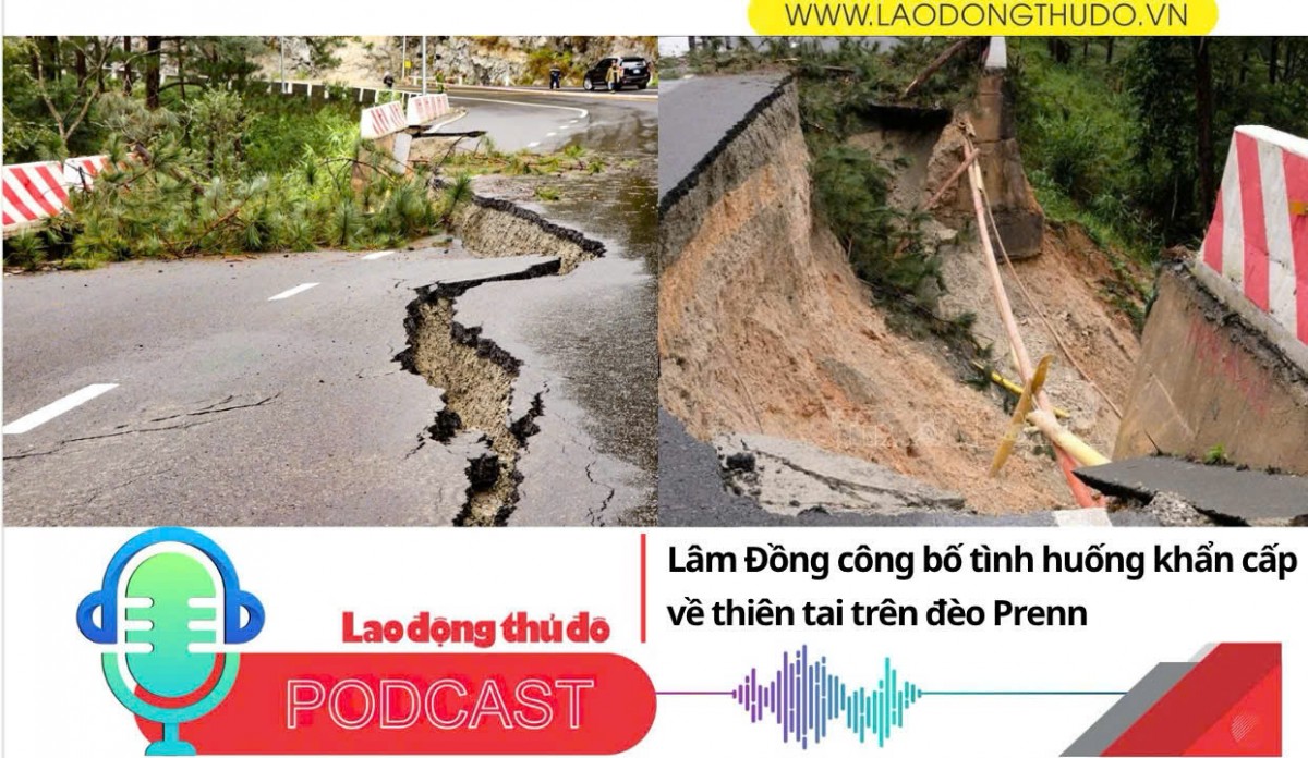 Điểm những tin nổi bật sáng ngày 18/11/2025: Lâm Đồng công bố tình huống khẩn cấp về thiên tai trên đèo Prenn