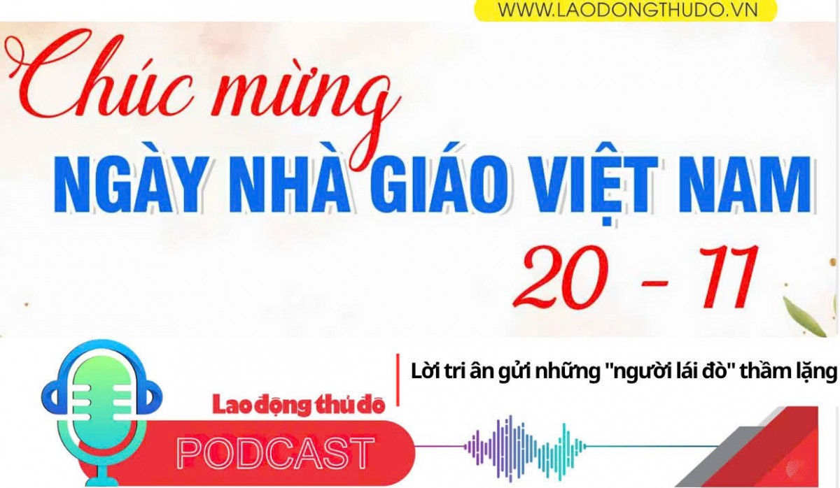 Lời tri ân gửi những người lái đò thầm lặng