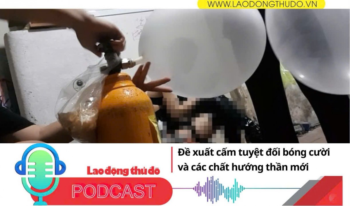 Điểm những tin nổi bật tối ngày 27/11/2025: Đề xuất cấm tuyệt đối bóng cười và các chất hướng thần mới