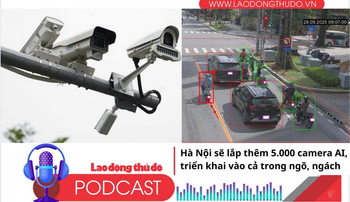 Điểm những tin nổi bật sáng ngày 14/12/2025: Hà Nội sẽ lắp thêm 5.000 camera AI, triển khai vào cả trong ngõ, ngách