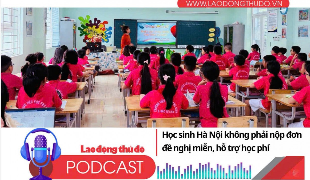 Điểm những tin nổi bật tối ngày 16/12/2025: Học sinh Hà Nội không phải nộp đơn đề nghị miễn, hỗ trợ học phí