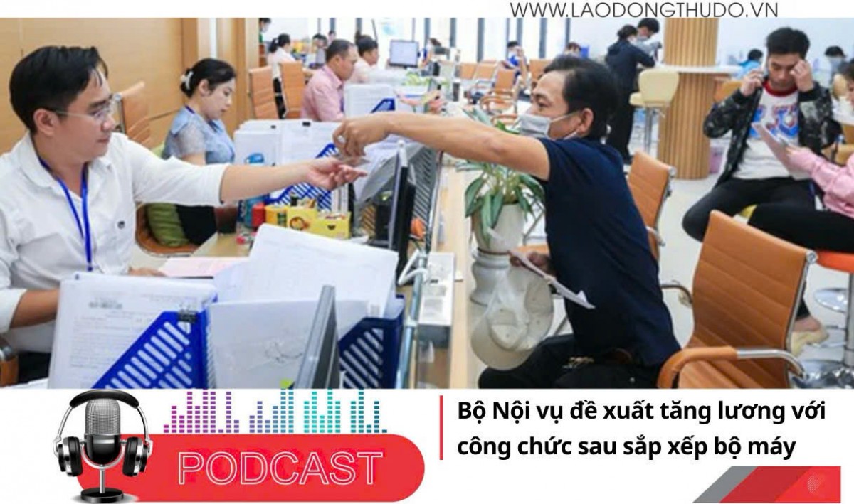 Điểm những tin nổi bật tối ngày 18/12/2025: Bộ Nội vụ đề xuất tăng lương với công chức sau sắp xếp bộ máy
