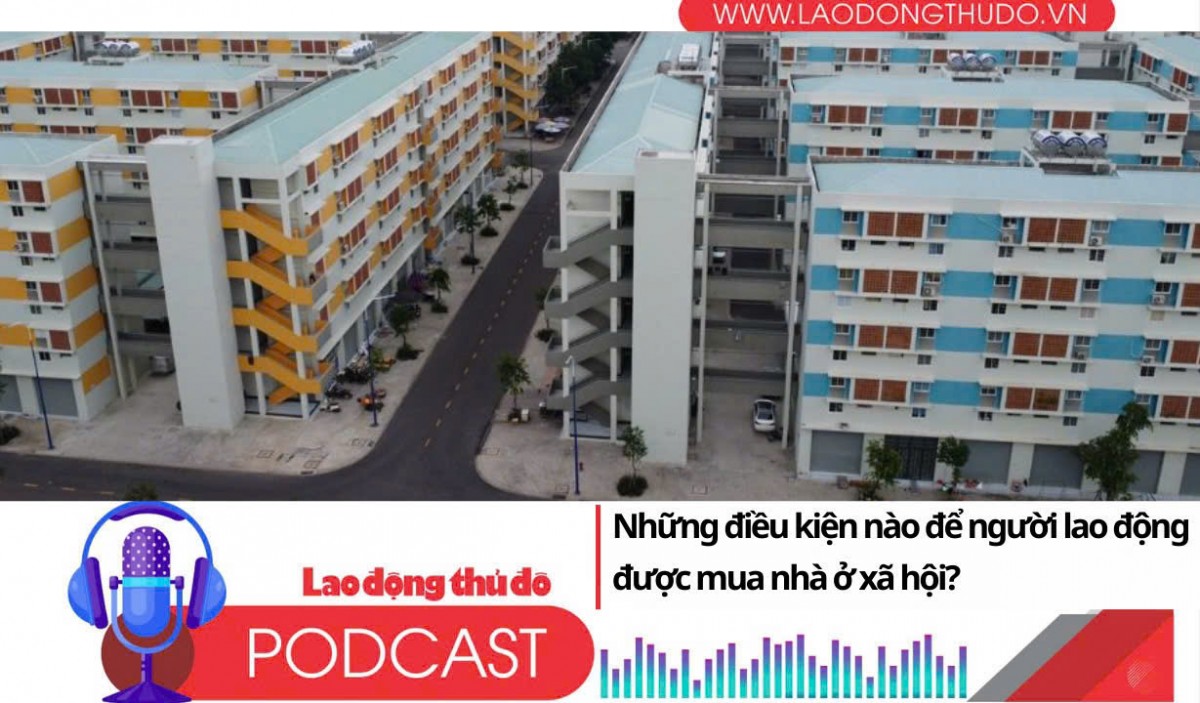 Những điều kiện nào để người lao động được mua nhà ở xã hội