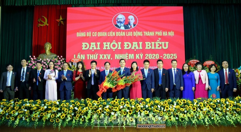 Đại hội đại biểu Đảng bộ cơ quan Liên đoàn Lao động thành phố Hà Nội lần thứ XXV